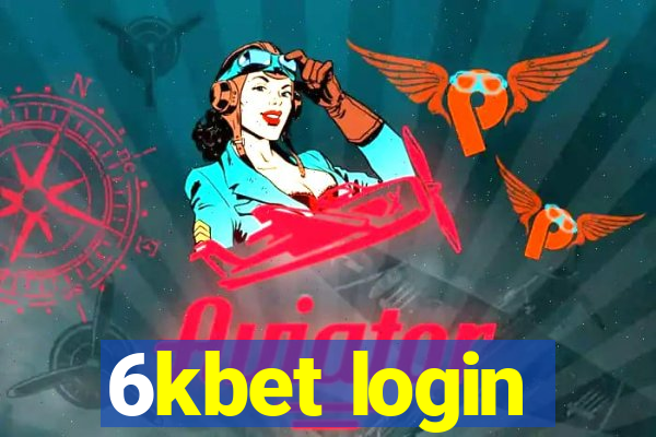 6kbet login